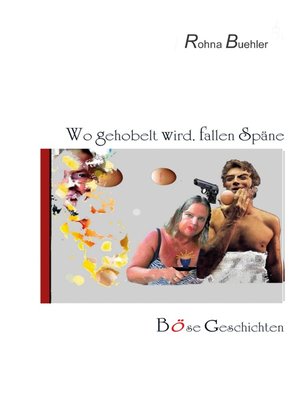 cover image of Wo gehobelt wird, fallen Späne